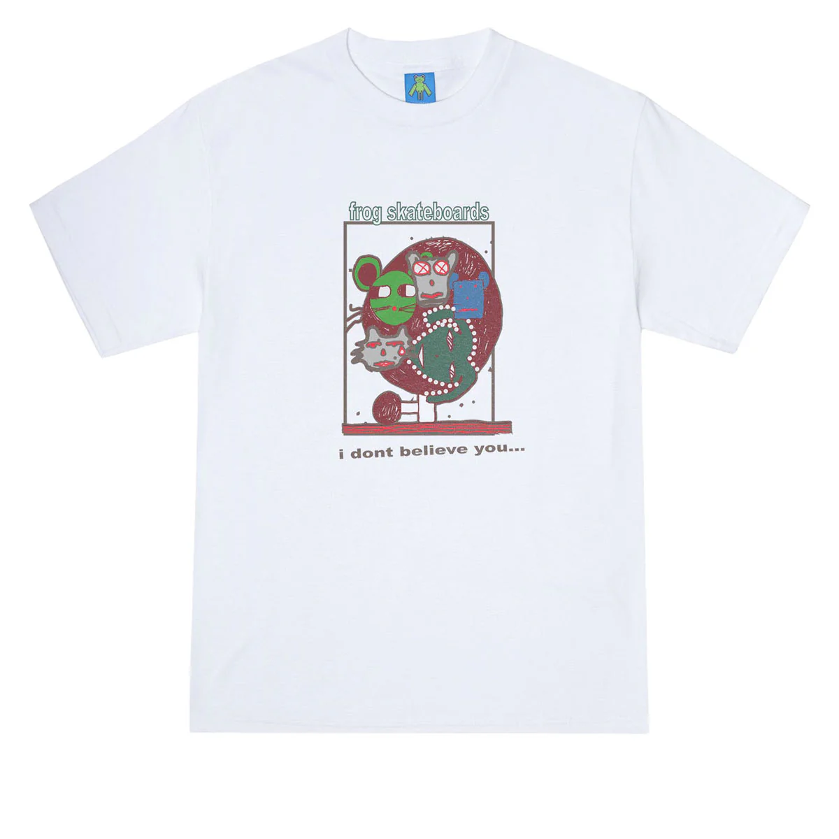 Frog I Don't Believe You T-Shirt - White